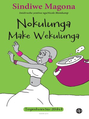cover image of Nokulunga, make Wekulunga